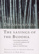 The Dhammapada : The Sayings of the Buddha-9781846041440
