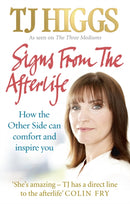 Signs From The Afterlife : How the Other Side can comfort and inspire you-9781846041983
