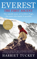 Everest - The First Ascent : The untold story of Griffith Pugh, the man who made it possible-9781846043659