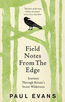 Field Notes from the Edge-9781846044571