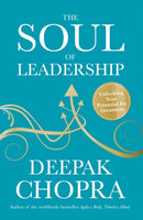 The Soul of Leadership : Unlocking Your Potential for Greatness-9781846044939