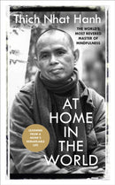 At Home In The World : Lessons from a remarkable life-9781846045325