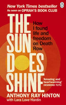 The Sun Does Shine : How I Found Life and Freedom on Death Row-9781846045745