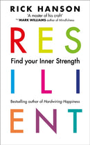 Resilient : 12 Tools for transforming everyday experiences into lasting happiness-9781846045813