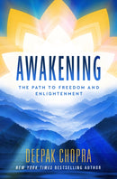 Awakening : The Path to Freedom and Enlightenment-9781846047329