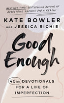 Good Enough : 40ish Devotionals for a Life of Imperfection-9781846047374