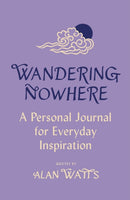 Wandering Nowhere : A Personal Journal for Everyday Inspiration-9781846048258