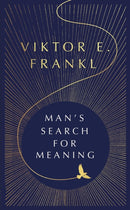 Man's Search For Meaning
