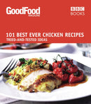 Good Food: Best Ever Chicken Recipes : Triple-tested Recipes-9781846074349