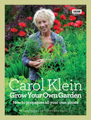 Grow Your Own Garden : How to propagate all your own plants-9781846078477