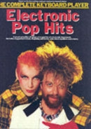 The Complete Keyboard Player : Electronic Pop Hits-9781846097317