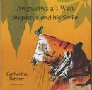 Augustus and His Smile in Welsh and English-9781846113673
