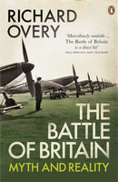 The Battle of Britain : Myth and Reality-9781846143564