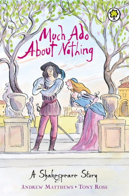 A Shakespeare Story: Much Ado About Nothing-9781846161834