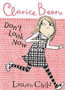 Clarice Bean, Don''t Look Now