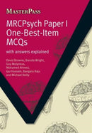 MRCPsych Paper I One-Best-Item MCQs : With Answers Explained-9781846190087