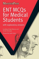 ENT MCQs for Medical Students : with Explanatory Answers-9781846193897