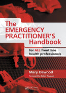 The Emergency Practitioner's Handbook : For All Front Line Health Professionals-9781846194047