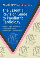 The Essential Revision Guide to Paediatric Cardiology-9781846199684
