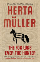 The Fox Was Ever the Hunter-9781846274770