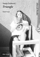 Sanja Ivekovic : Triangle-9781846380952