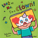 I''m a Clown!