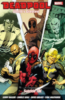 Deadpool: World''s Greatest Vol. 4: Temporary Insanitation