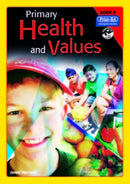 Primary Health and Values : Ages 5-6 Years Book A-9781846540400
