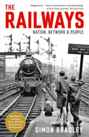 The Railways : Nation, Network and People-9781846682131