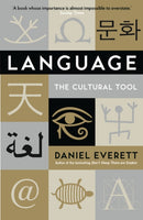 Language : The Cultural Tool-9781846682681