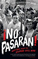 ?No Pasaran! : Writings from the Spanish Civil War-9781846689987