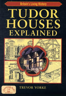 Tudor Houses Explained-9781846741500