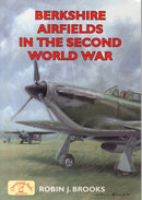 Berkshire Airfields in the Second World War-9781846743290