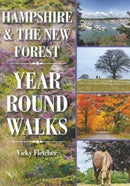 Hampshire & The New Forest Year Round Walks-9781846743610