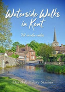 Waterside Walks in Kent : 20 Circular Routes-9781846744082