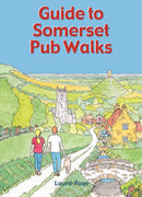 Guide to Somerset Pub Walks : 20 Circular Walks-9781846744099