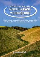 20 Circular Walks in North & East Yorkshire : Exploring the Vale of York, the Howardian Hills, the Yorkshire Wolds & the Yorkshire Coast-9781846744303