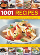 1001 Recipes : The Ultimate Cook's Collection of Delicious Step-by-Step Recipes Shown in Over 1000 Photographs, with Cook's Tips, Variations and Full Nutritional Information-9781846812156
