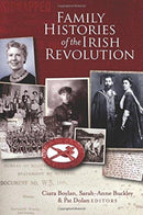 Family histories of the Irish Revolution-9781846826825
