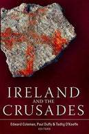 Ireland and the Crusades-9781846828614