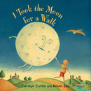 I Took the Moon for a Walk-9781846862007