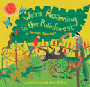 We're Roaming in the Rainforest-9781846865459