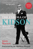 The Enigma of Kidson : Portrait of a Schoolmaster-9781846892653