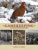 Gamekeeping: An Illustrated History-9781846893810