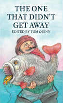 The One That Didn't Get Away-9781846894015
