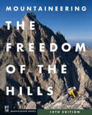 Mountaineering : The Freedom of the Hills-9781846894312