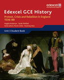 Edexcel GCE History A2 Unit 3 A1 Protest, Crisis and Rebellion in England 1536-88-9781846905070