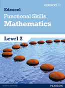 Edexcel Functional Skills Mathematics Level 2 Student Book-9781846907708