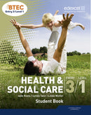 BTEC Entry 3/Level 1 Health and Social Care Student Book-9781846909191