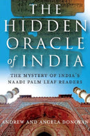 Hidden Oracle of India, The - The Mystery of India`s Naadi Palm Leaf Readers-9781846940743